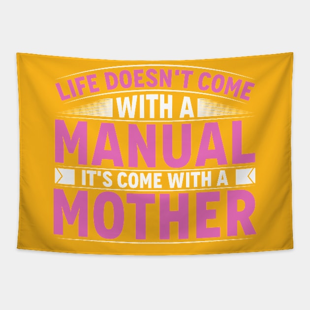 Life comes With Mother Tapestry by Mako Design 