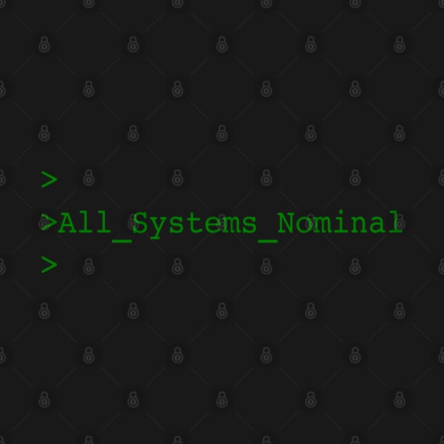 All Systems Nominal by AeroGeek