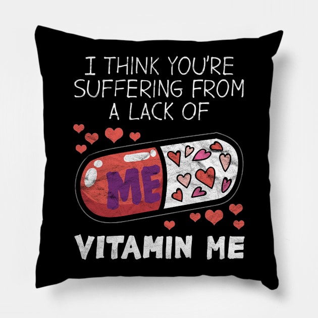 VALENTINE'D DAY-Vitamin Me Pillow by AlphaDistributors