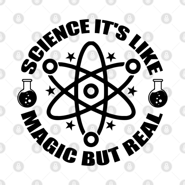 Science it's like magic , but real by Houseofwinning