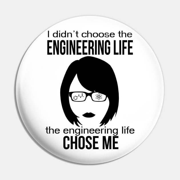 engineer engineering life chose me women edition Pin by astaisaseller