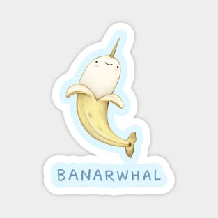 Banarwhal Magnet