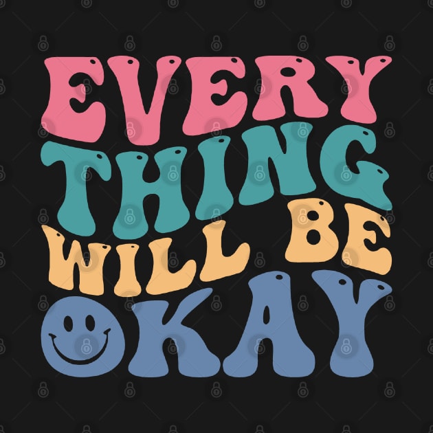 Everything Will Be Okay by My Kido