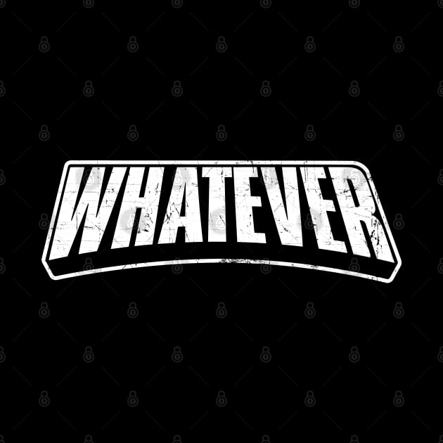 Whatever by NineBlack