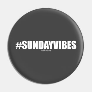 Sunday Vibes Pin