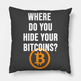 Where do you hide your bitcoins? Pillow