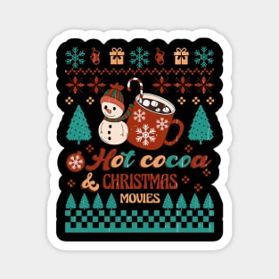 Hot Cocoa & Christmas Movies Sublimation Magnet