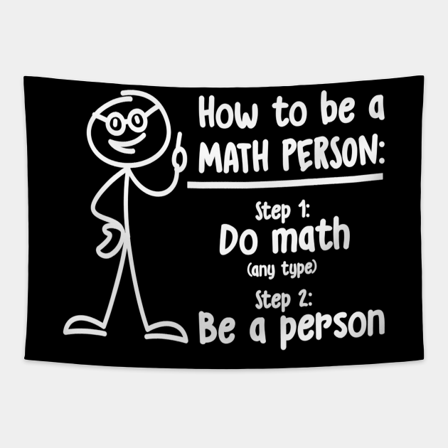 How To Be A Math Person Math Teacher - Teacher - Tapice | TeePublic MX