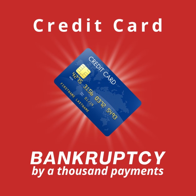 Credit card-Bankruptcy by a thousand payments by OnuM2018