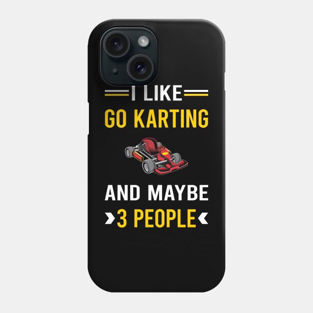 3 People Go Karting Go Kart Karts Phone Case by Bourguignon Aror