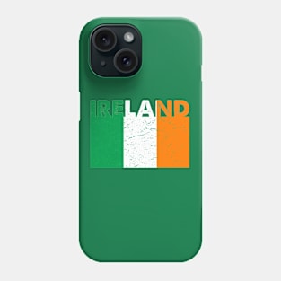 Ireland Flag Irish Pride St. Patrick's Day T-Shirt Phone Case