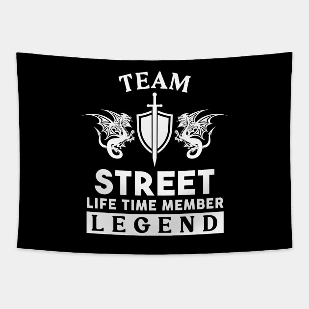 Street Name T Shirt - Street Life Time Member Legend Gift Item Tee Tapestry by unendurableslemp118