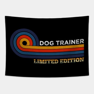 Funny Vintage Dog Trainer Design Dog Training Notability Dog Lover Humor Tapestry