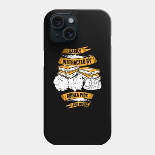 Easily Distracted By Guinea Pigs And Books Phone Case