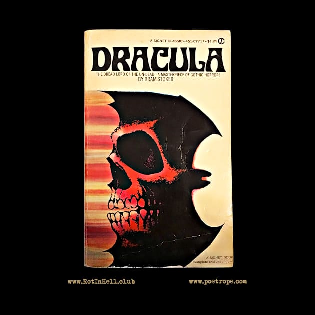 DRACULA by Bram Stoker by Rot In Hell Club