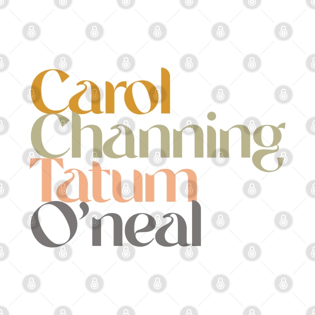 Carol Channig Tatum Oneil by Sugar Braid Co.