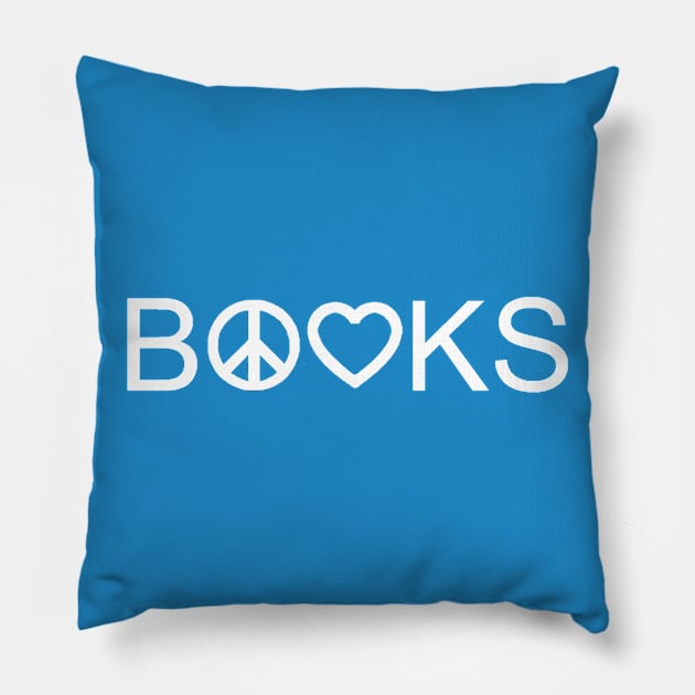 Peace, Love, and Books Pillow by alittlebluesky