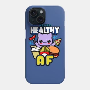 Healthy AF Phone Case