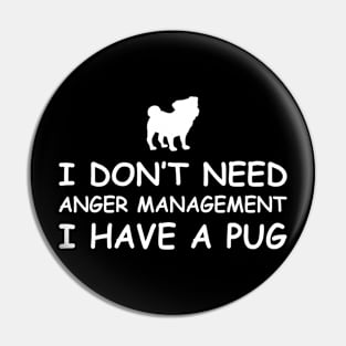 Pug Anger Management Pin