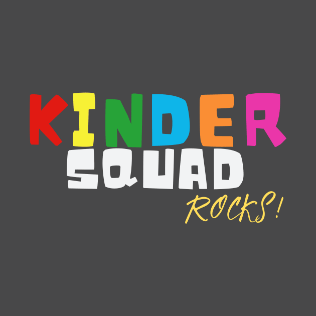 Kinder Squad Rocks Back to School Kindergarten Kids by AimArtStudio