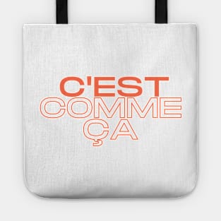 C'est Comme Ça Tote