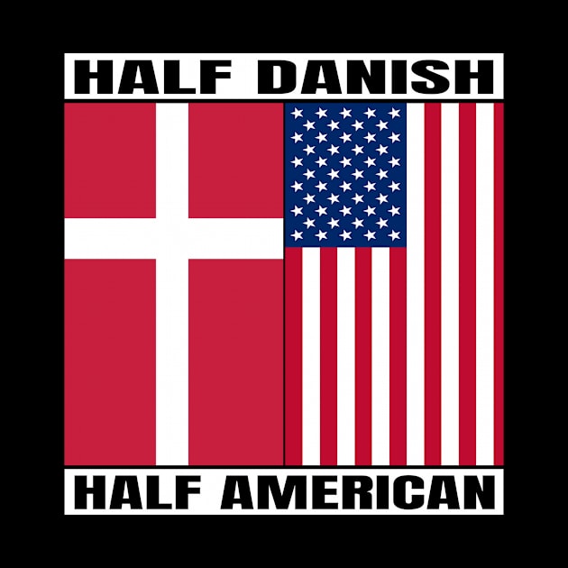 Half American Half Danish Kingdom Heritage USA Roots & Denmark DNA Family Flag Design by OriginalGiftsIdeas