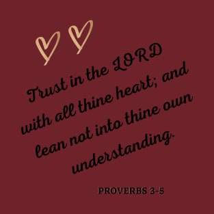 Trust in the LORD T-Shirt