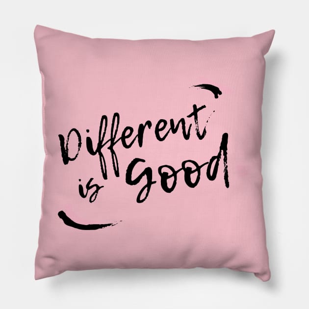 Different is good Pillow by Nicki Tee's Shop