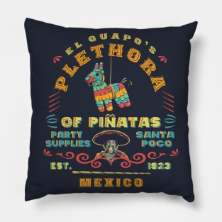 El Guapo's Plethora Of Piñatas Party Supplies Pillow