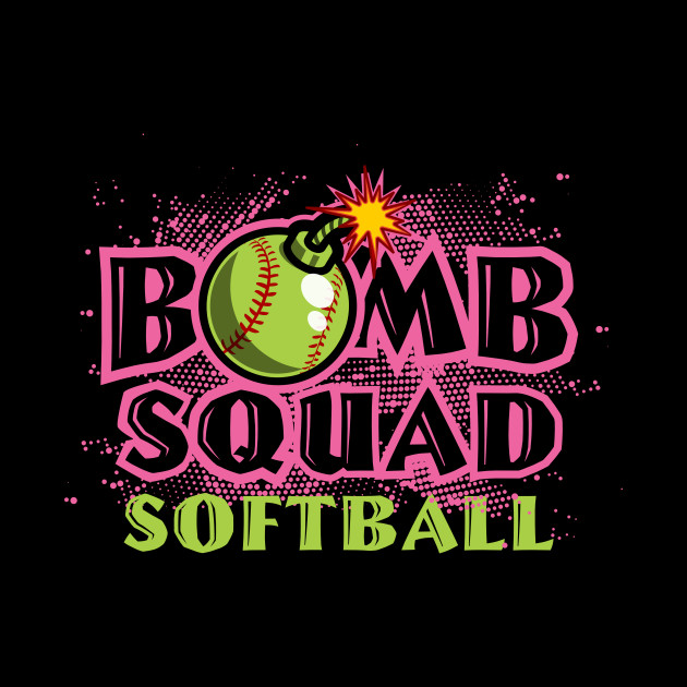 Bomb Squad Softball Softball Pin Teepublic Au