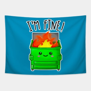 Kawaii Dumpster Fire. I'm Fine Tapestry