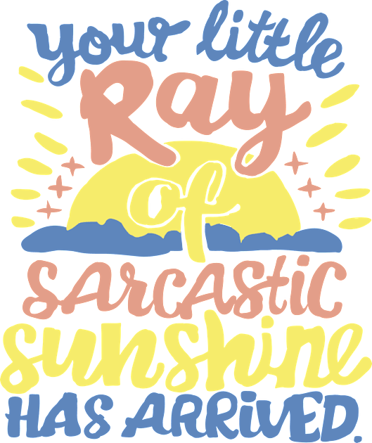 Your little ray of sarcastic sunshine Kids T-Shirt by Roocolonia