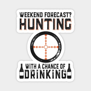 weekend forecast hunting Magnet