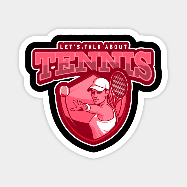 Let's Talk About Tennis Magnet by poc98
