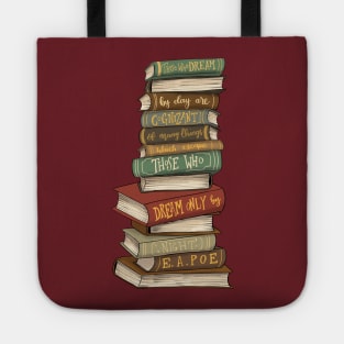 Those Who Dream quote book stack Tote