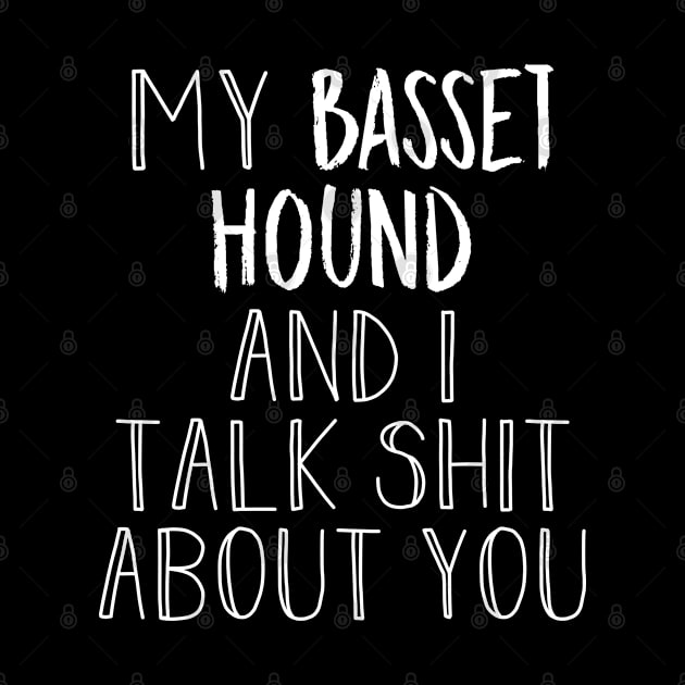 My Basset Hound and I gossip by NeedsFulfilled