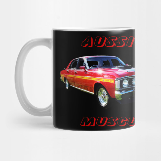 Ford Gt 351 Aussie Muscle Muscle Car Mug Teepublic