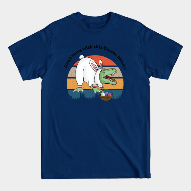 Disover T-Rex Dinosaur in Easter Bunny Costume - Easter - T-Shirt