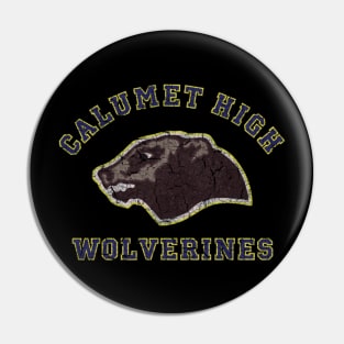 Calumet High Wolverines Red Dawn Pin