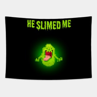 He Slimed Me Ghost Buster Tapestry