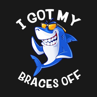 I Got My Braces Off Cute Shark Smiling with Teeth T-Shirt