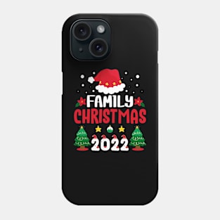 Family Christmas 2022 Funny Matching Family Xmas Holiday Funny Christmas Phone Case