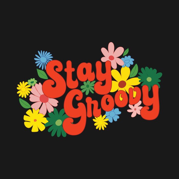 Stay Groovy by Loo McNulty Design