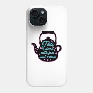 Sound of Music - Do Re Mi - Tea a drink with Jam and Bread Phone Case