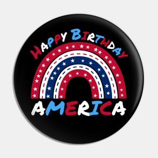 Happy Birthday America Colorful Independence Day Rainbow Pin