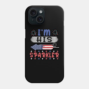 I'm His Sparkler His And Her 4th Of July Matching Couples Phone Case