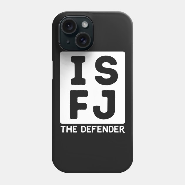 ISFJ Phone Case by Teeworthy Designs