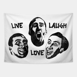 Nic Cage Face --- Live Laugh Love Tapestry