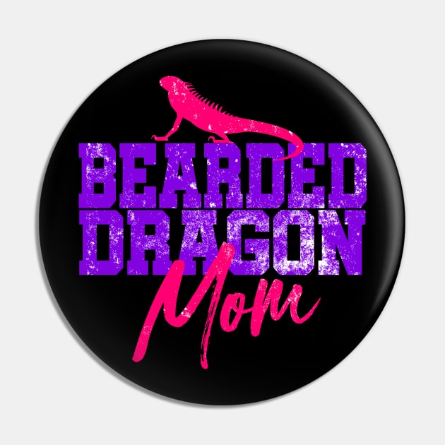 'Bearded Dragon Mom' Dragons Gift Pin by ourwackyhome