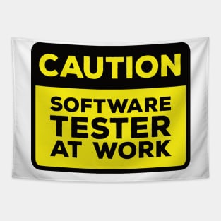 Funny Yellow Road Sign - Caution Software Tester at Work Tapestry